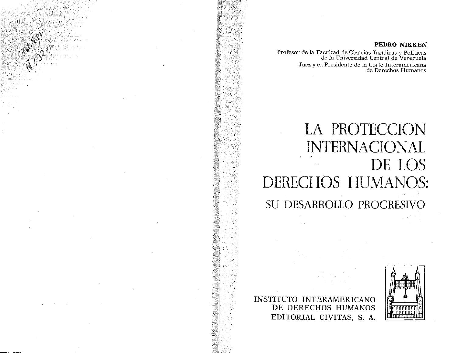 La proteccion internacional de los derechos humanos: su desarrollo progresivo